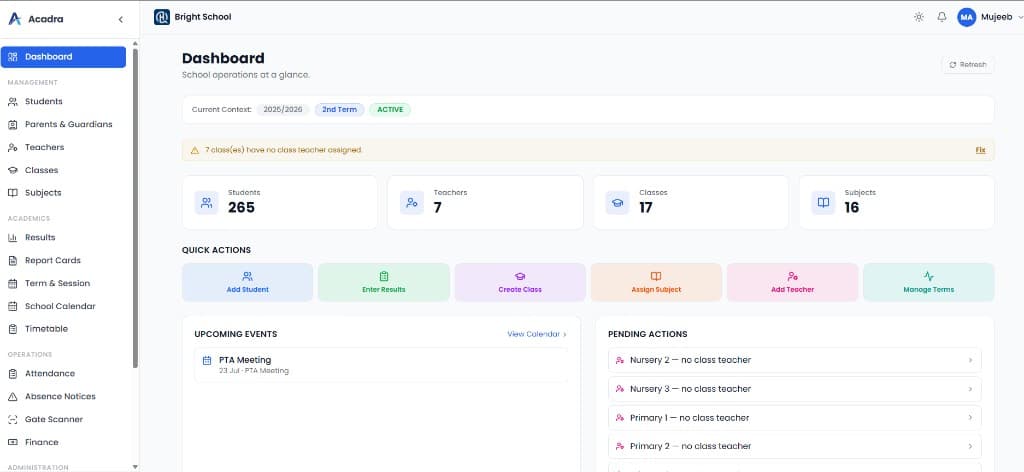 Acadra Dashboard - School operations overview with students, teachers, classes, quick actions, and pending tasks